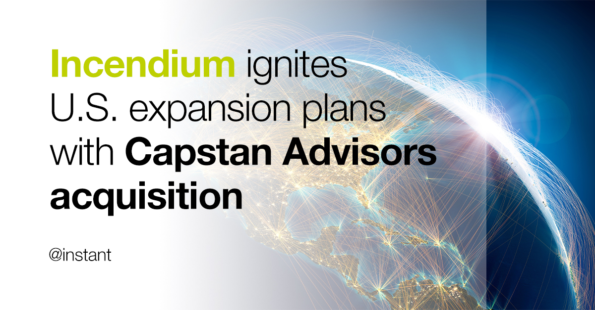 Incendium Consulting Acquires Capstan Advisors