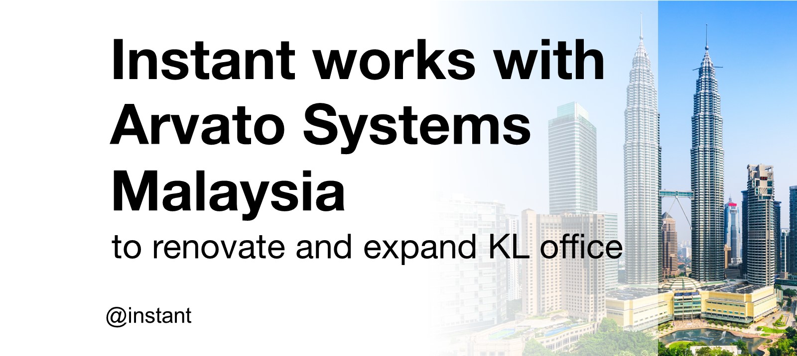 Instant works with Arvato Systems Malaysia to renovate and expand their